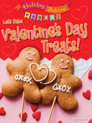 cover image of Let's Bake Valentine's Day Treats!